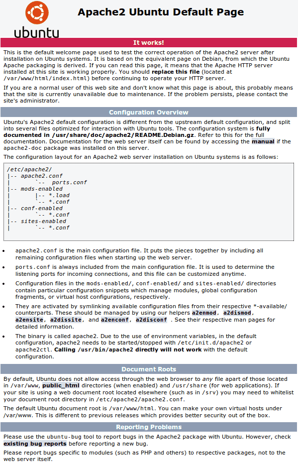Figure 1: Your Apache server is working!